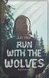 Run with the Wolves - Bild 1