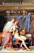 Romanticised History Of The War Of Troy... - Bild 1