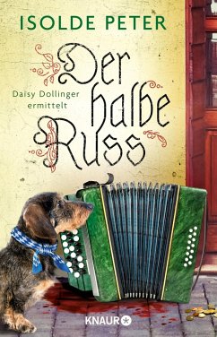 Der halbe Russ / Daisy Dollinger ermittelt Bd.1 (eBook, ePUB) - Peter, Isolde
