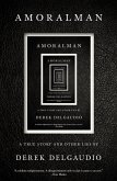 AMORALMAN (eBook, ePUB) AMORALMAN (eBook, ePUB)