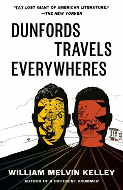 Dunfords Travels Everywheres (eBook, ePUB) - Kelley, William Melvin
