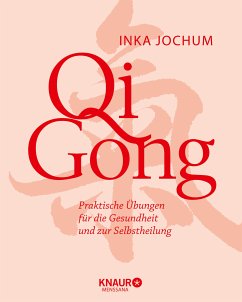 Qigong (eBook, ePUB) - Jochum, Inka