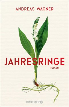 Jahresringe (eBook, ePUB) - Wagner, Andreas