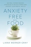 Anxiety-Free with Food (eBook, ePUB)