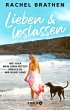 Lieben und loslassen (eBook, ePUB) - Bild 1