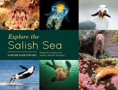 Explore the Salish Sea (eBook, ePUB) - Gaydos, Joseph K.; Delella Benedict, Audrey