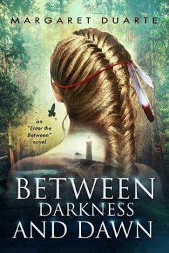 Between Darkness and Dawn (eBook, ePUB) - Duarte, Margaret