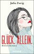 Glück. Allein. (eBook, ePUB) - Bild 1