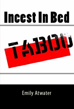 Incest In Bed (eBook, ePUB) - Atwater, Emily