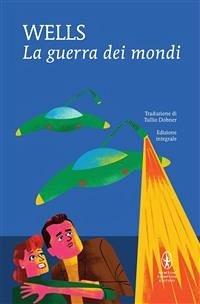 La guerra dei mondi (eBook, ePUB) - Wells, H.g.