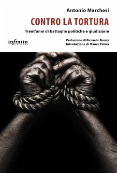 Contro la tortura (eBook, ePUB) - Marchesi, Antonio