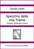 Specchio delle mie Trame (eBook, PDF)