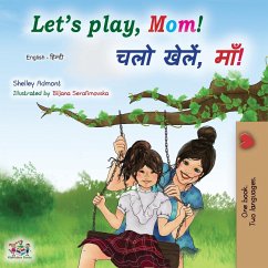 Let's play, Mom! (English Hindi Bilingual Book) - Admont, Shelley; Books, Kidkiddos