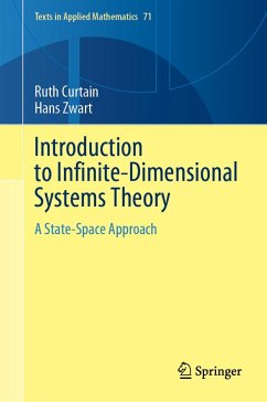 Introduction to Infinite-Dimensional Systems Theory (eBook, PDF) - Curtain, Ruth; Zwart, Hans
