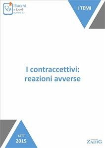 I contraccettivi: reazioni avverse (eBook, ePUB) - Pasina, Luca