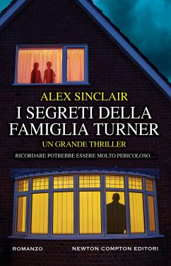 I segreti della famiglia Turner (eBook, ePUB) - Sinclair, Alex