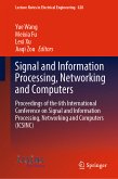 Signal and Information Processing, Networking and Computers (eBook, PDF)