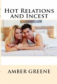 Hot Relations and Incest: Taboo Erotica (eBook, ePUB)