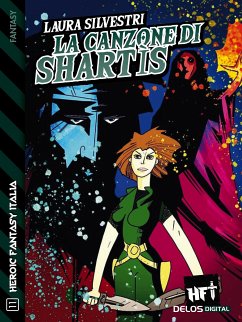 La canzone di Shartìs (eBook, ePUB) - Silvestri, Laura