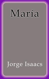 María (eBook, ePUB) - Isaacs, Jorge