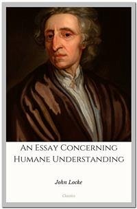 An Essay Concerning Humane Understanding (eBook, ePUB) - Locke, John