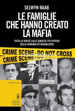 Le famiglie che hanno creato la mafia (eBook, ePUB) - Raab, Selwyn
