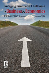 Emerging Issues and Challenges in Business & Economics: Selected Contributions from the 8th Global Conference (eBook, PDF) - Francesco, Ciampi,