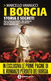 I Borgia. Storia e segreti (eBook, ePUB)