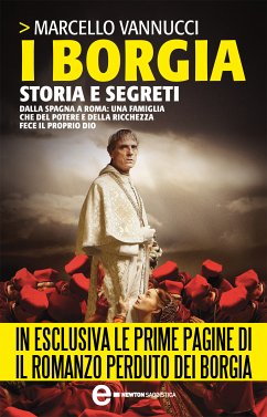 I Borgia. Storia e segreti (eBook, ePUB) - Vannucci, Marcello