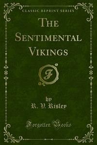 The Sentimental Vikings (eBook, PDF) - V. Risley, R.