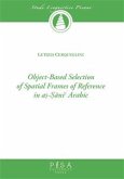 Object-based selection of spatial frames of reference in aṣ-Ṣāniˁ Arabic (eBook, PDF)