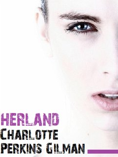 Herland (eBook, ePUB) - Perkins Gilman, Charlotte