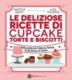 Le deliziose ricette di cupcake, torte e biscotti (eBook, ePUB)