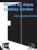 Poems by Adam Lindsay Gordon (eBook, ePUB)
