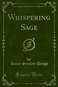 Whispering Sage (eBook, PDF) - Noel, Joseph; Sinclair Drago, Harry
