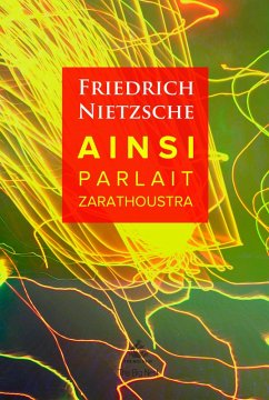 Ainsi Parlait Zarathoustra (eBook, ePUB) Cover Ainsi Parlait Zarathoustra (eBook, ePUB)