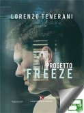 Progetto Freeze (eBook, ePUB)