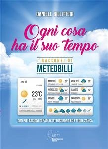 Ogni cosa ha il suo tempo (eBook, PDF) - Billitteri, Daniele