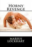 Horny Revenge: Taboo NC Erotica (eBook, ePUB)