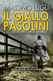 Il giallo Pasolini. Il romanzo di un delitto italiano (eBook, ePUB)
