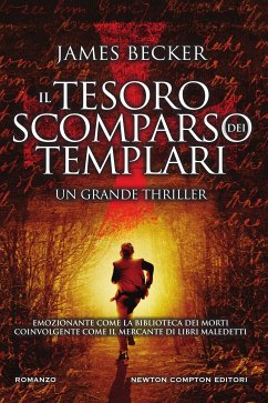 Il tesoro scomparso dei templari (eBook, ePUB) - Becker, James