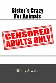 Sister's Crazy For Animals: Taboo Erotica (eBook, ePUB)