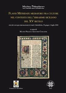 Flavio Mitridate mediatore fra culture nel contesto dell'ebraismo siciliano del XV secolo (eBook, PDF) - VV., AA.