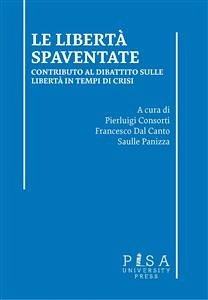 Le libertà spaventate (eBook, PDF) - AA.VV.