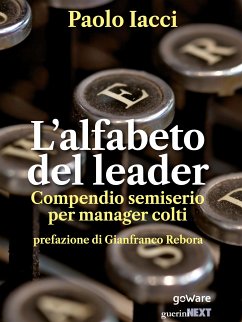 Cover L’alfabeto del leader. Compendio semiserio per manager colti (eBook, ePUB)