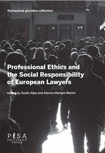 Professional ethics and the social responsibility of European Lawyers (eBook, PDF) - Alpa, Guido; Mariani Marini, Alarico