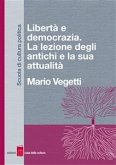 Libertà e democrazia (eBook, ePUB) Libertà e democrazia (eBook, ePUB)