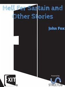 Hell Fer Sartain and Other Stories (eBook, ePUB) - Fox, John