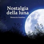 Nostalgia della luna (eBook, ePUB)