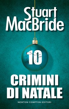 Crimini di Natale 10 (eBook, ePUB) - MacBride, Stuart